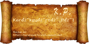 Kerékgyártó Pál névjegykártya